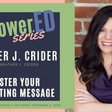 WEW Chapter Speaker - Heather J Crider Master Your Marketing Message