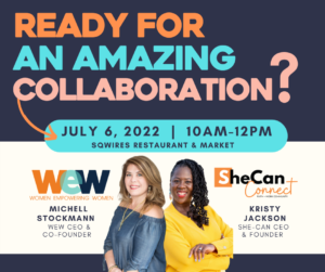 Women Empowering Women and SheCan Collaborate