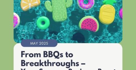 From BBQs to Breakthroughs – Your Summer Business Boost Starts Now