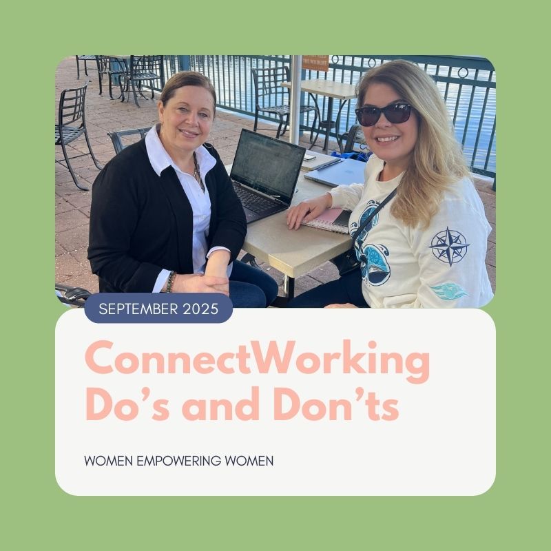 ConnectWorking Do’s, Don’ts ConnectWorking Do’s, Don’ts