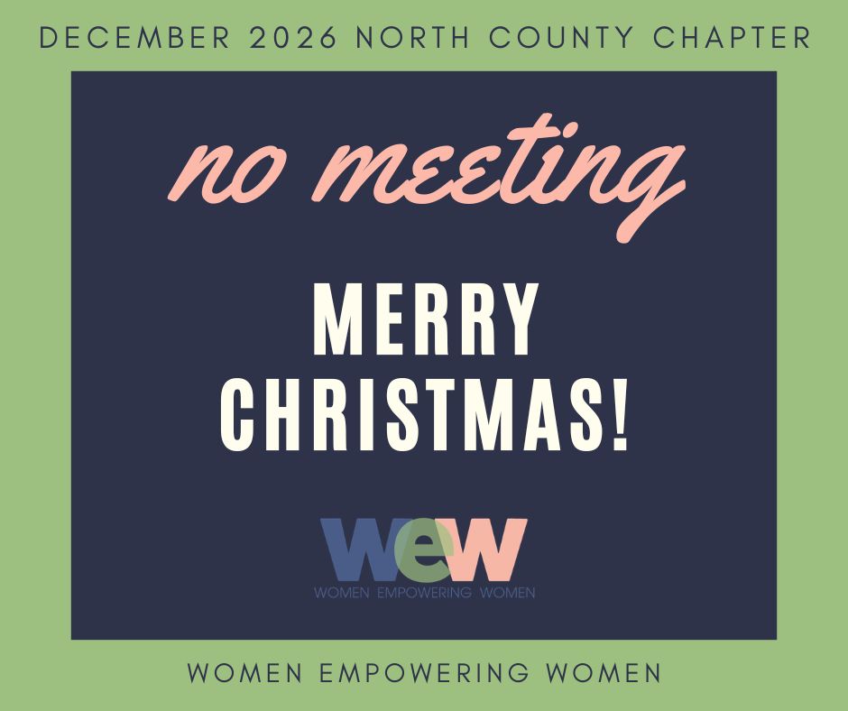 NORTH COUNTY Chapter Meeting - DECEMBER 2026